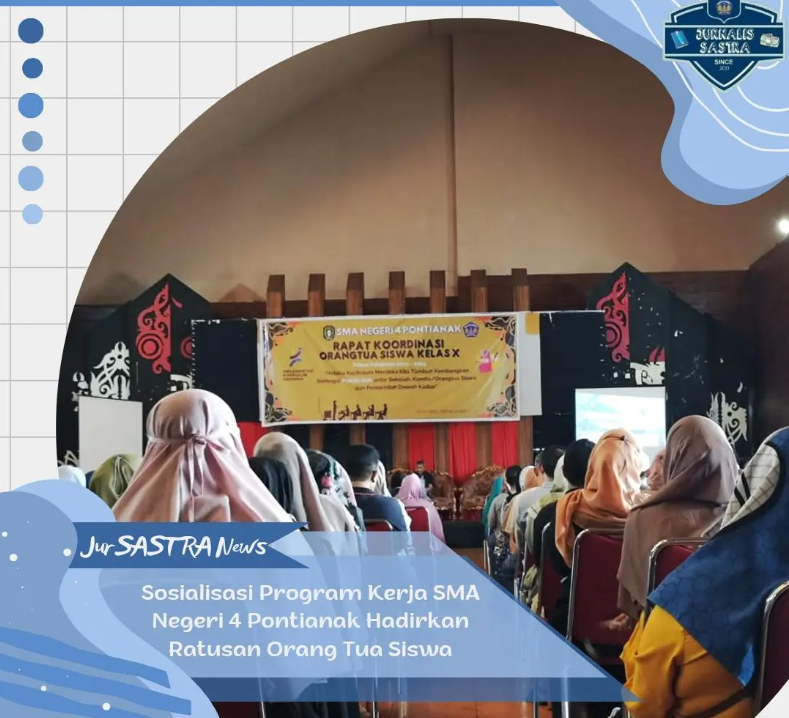 You are currently viewing Sosialisasi Program Kerja SMA Negeri 4 Pontianak Hadirkan Ratusan Orang Tua Siswa